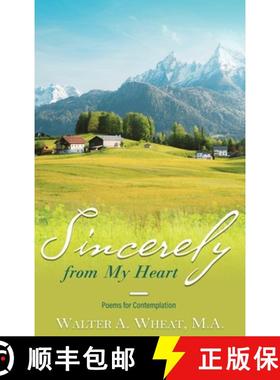 预订 Sincerely from My Heart, Poems for Contemplation [9781958554517]