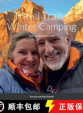 【3-4周达】Travel Trailer Winter Camping: Zion-Hoover Dam-La Jolla [9781387640805]