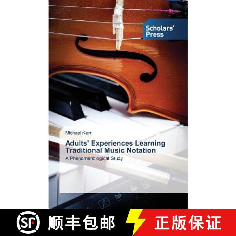 预订 Adults' Experiences Learning Traditional Music Notation [9783639766035]
