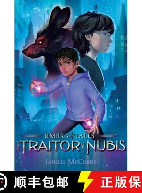 预订 The Traitor of Nubis [9781665901314]