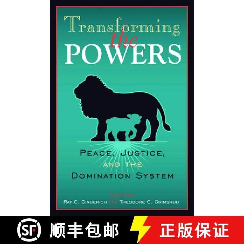 【3-4周达】Transforming the Powers: Peace, Justice, and the Domination System [9780800638177]
