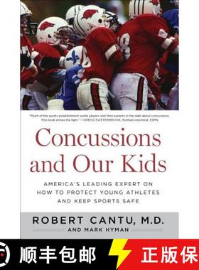 【3-4周达】Concussions and Our Kids: America's Leading Expert on How to Protect Young Athletes and Ke... [9780544102231]