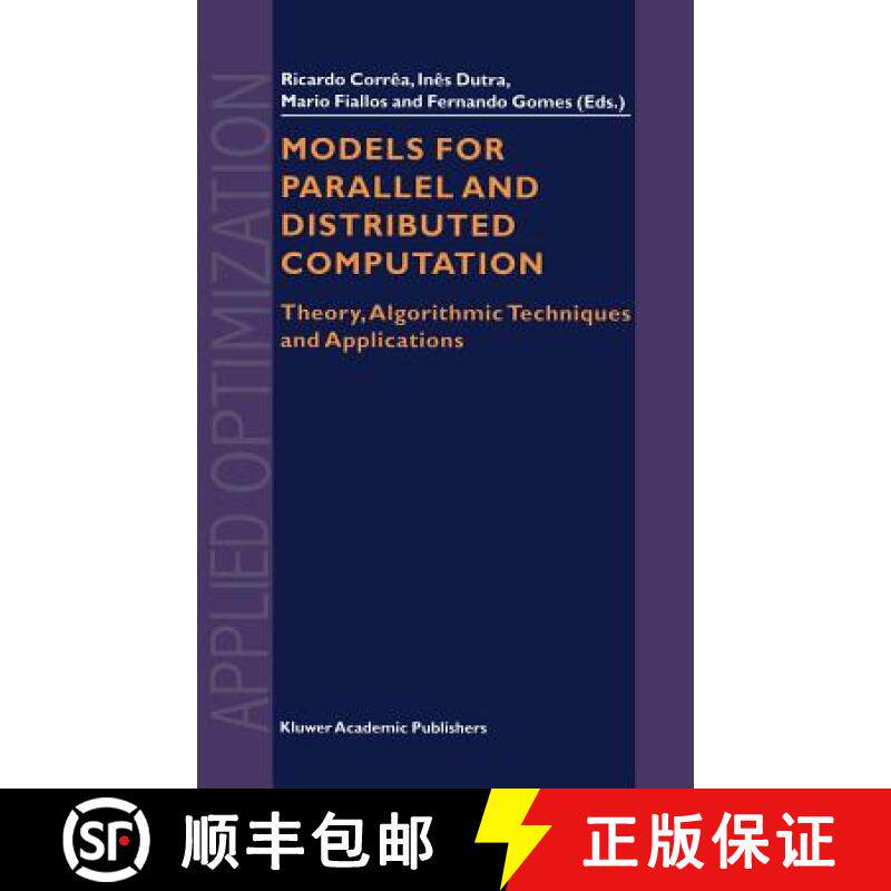 【3-4周达】Models for Parallel and Distributed Computation : Theory, Algorithmic Techniques and Appli... [9781402006234]