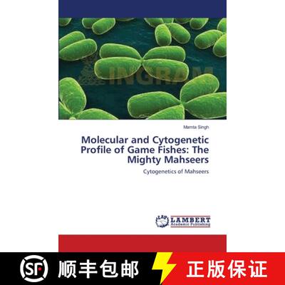 预订 Molecular and Cytogenetic Profile of Game Fishes: The Mighty Mahseers [9783659106750]