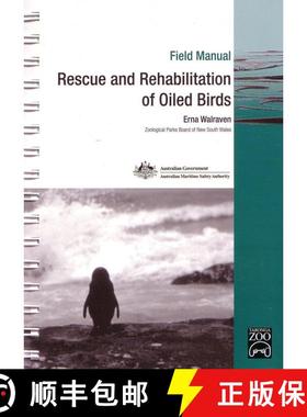 预订 Rescue and Rehabilitation of Oiled Birds [9780646436333]