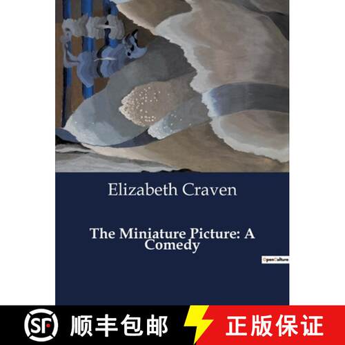 【3-4周达】The Miniature Picture: A Comedy: A Portrait of Deception and Desire [9791041995950]