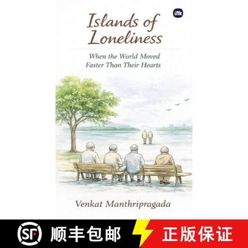 【3-4周达】Islands of Loneliness: When the World Moved Faster Than Their Hearts [9781971036373]
