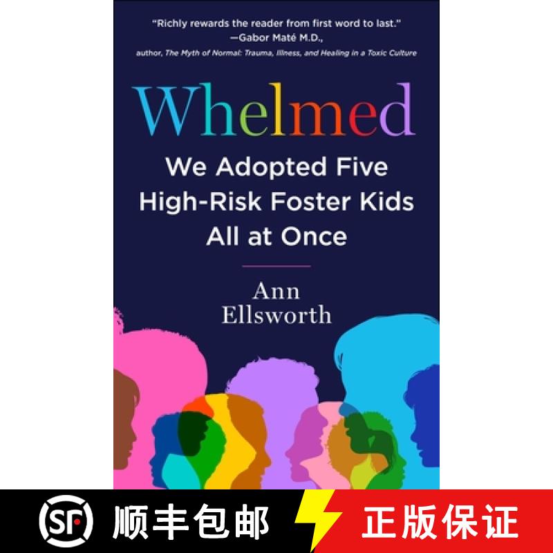 【3-4周达】We Adopted Five Special-Needs Foster Kids: The Inspiring True Story of How an Absolutely C... [9781510772618]