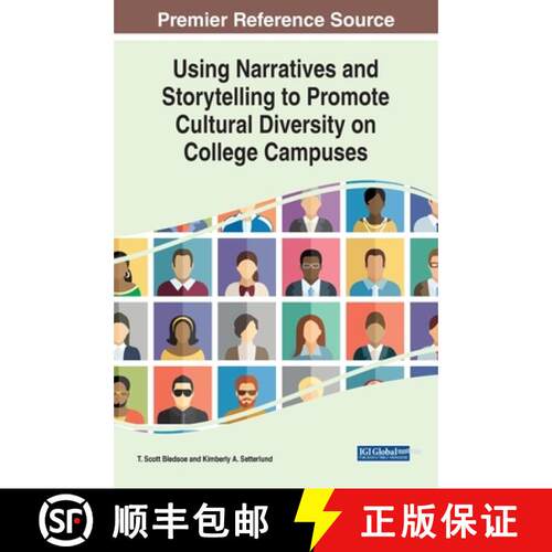 【3-4周达】精装 Using Narratives and Storytelling to Promote Cultural Diversity on College Campuses [9781799840695]