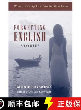 【3-4周达】Forgetting English: Stories [9781618220516]