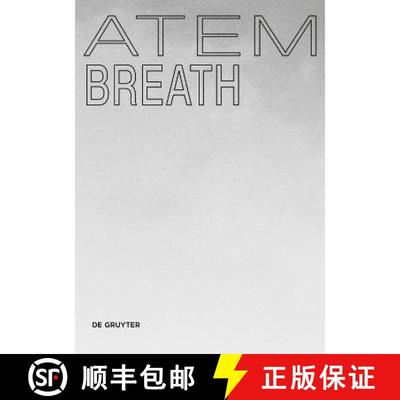 预订 Atem / Breath : Gestalterische, ökologische und soziale Dimensionen / Morphological, Ecological... [9783110701838]