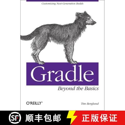 【3-4周达】Gradle Beyond the Basics: Customizing Next-Generation Builds [9781449304676]
