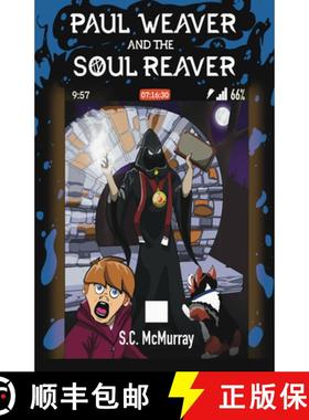 预订 Paul Weaver and the Soul Reaver [9781963832143]
