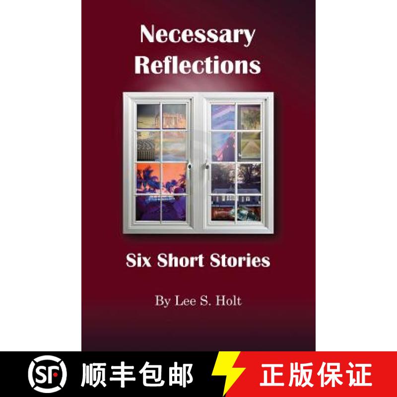 【2-3周达】Necessary Reflections: Six Short Stories [9781611702385]