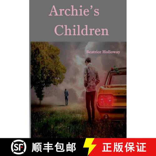 【3-4周达】Archie's Children [9781912416660]