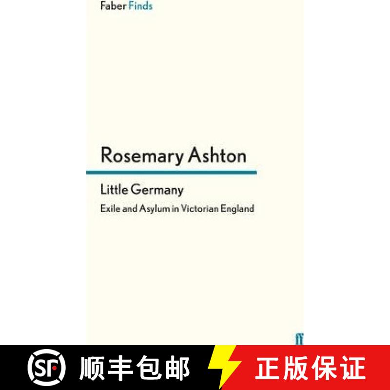 预订 Little Germany: Exile and Asylum in Victorian England [9780571303786]