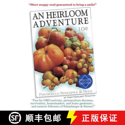 【3-4周达】An Heirloom Adventure!: A raucous romp and chicken chase at the county fairgrounds. [9780996583589]