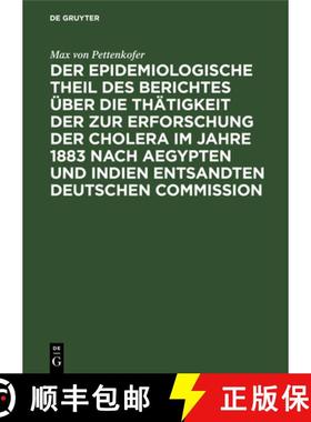【3-4周达】Der epidemiologische Theil des Berichtes über die Thätigkeit der zur Erforschung der Cho... [9783486726015]