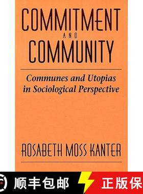 【3-4周达】Commitment and Community: Communes and Utopias in Sociological Perspective [9780674145764]