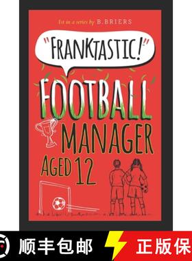 【3-4周达】Franktastic Football Manager Aged 12 [9781999711115]
