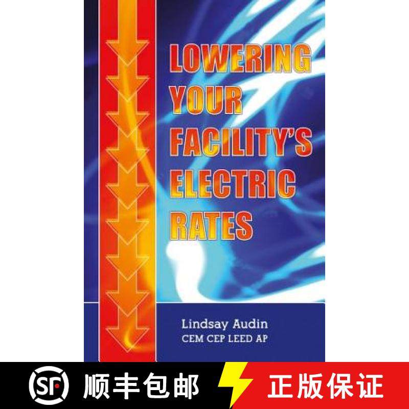 【3-4周达】Lowering Your Facility�s Electric Rates [9781138303140]