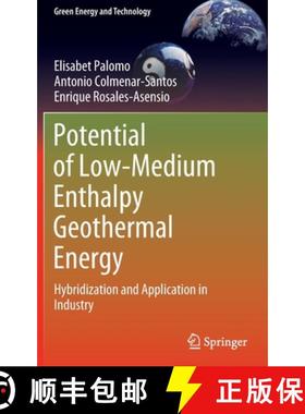 【3-4周达】Potential of Low-Medium Enthalpy Geothermal Energy : Hybridization and Application in Indu... [9783030956257]