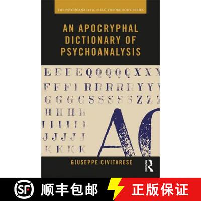【3-4周达】An Apocryphal Dictionary of Psychoanalysis [9780367143213]