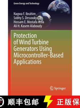 【3-4周达】Protection of Wind Turbine Generators Using Microcontroller-Based Applications [9783030926304]
