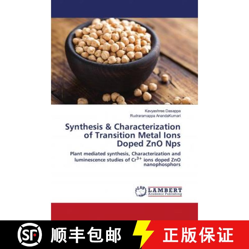 预订 Synthesis & Characterization of Transition Metal Ions Doped ZnO Nps [9786203042542]