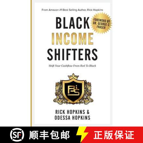 【3-4周达】Black Income Shifters: Shift Your Cashflow From Red To Black [9780985555269]