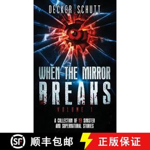 Breaks When Mirror Stories 预订 Supernatural the Sinister Collection 9780615914572 and