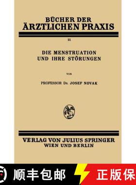 【3-4周达】Die Menstruation Und Ihre Stoerungen [9783709151877]
