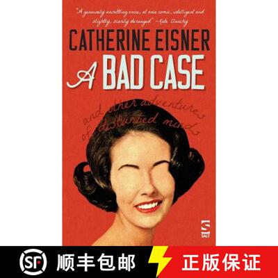 【3-4周达】Bad Case: and Other Adventures of Disturbed Minds [9781844719624]