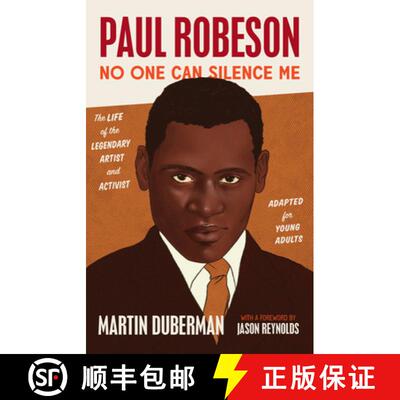 【3-4周达】Paul Robeson : No One Can Silence Me: The Life of the Legendary Artist and Activist (Adapt... [9781620976494]