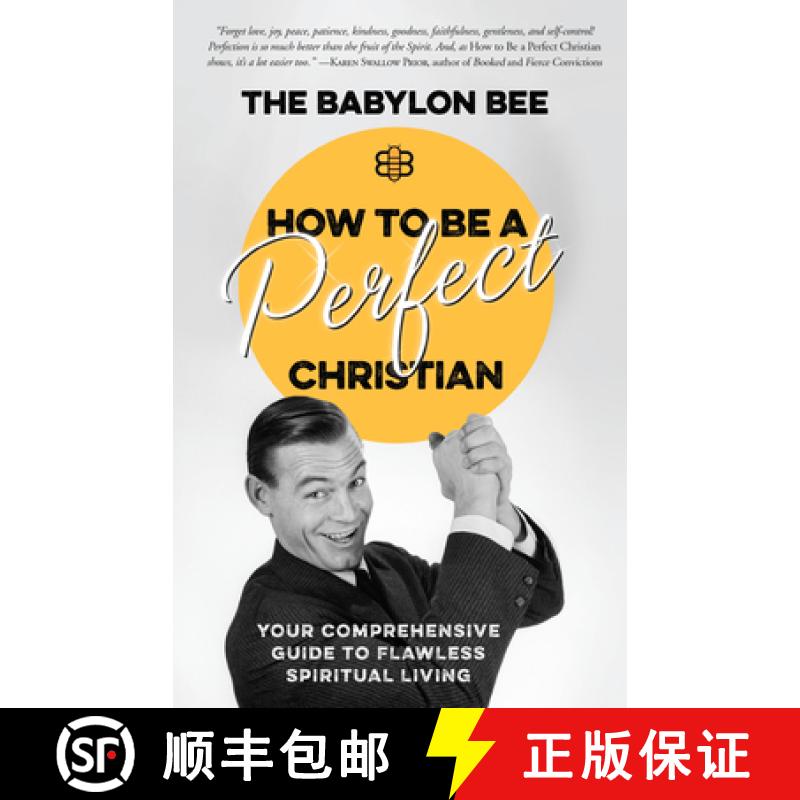 【3-4周达】How to Be a Perfect Christian: Your Comprehensive Guide to Flawless Spiritual Living [9780735291522]