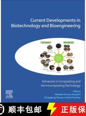 【3-4周达】Current Developments in Biotechnology and Bioengineering: Advances in Composting and Vermi... [9780323918749]
