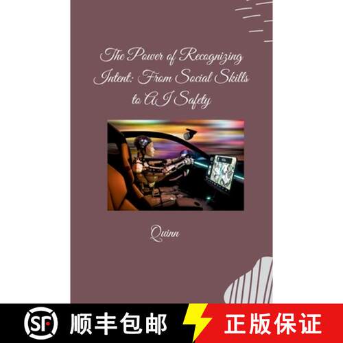 【3-4周达】The Power of Recognizing Intent: From Social Skills to AI Safety [9783384283733]
