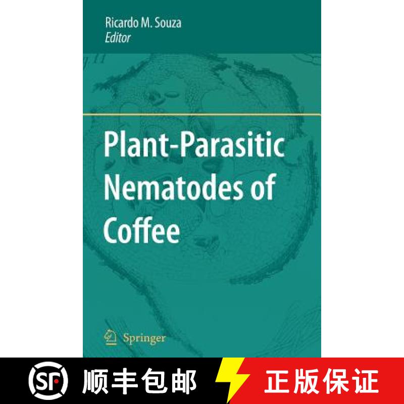 【3-4周达】Plant-Parasitic Nematodes of Coffee [9789048179671]