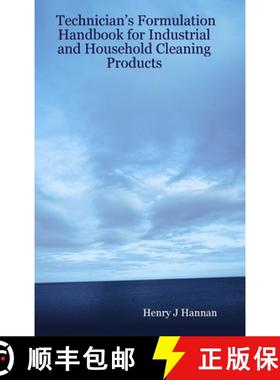 【3-4周达】Technician's Formulation Handbook for Industrial and Household Cleaning Products [9780615156019]