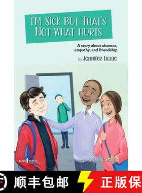 【3-4周达】I'm Sick, But That's Not What Hurts: A Story about Absence, Empathy, and Friendship Volume 8 [9798889070283]