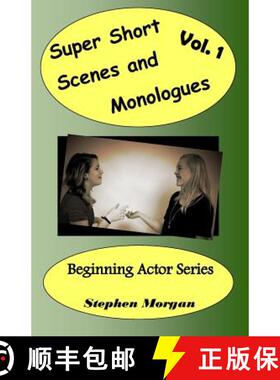 【3-4周达】Super Short Scenes and Monologues Vol. 1 [9780692647868]