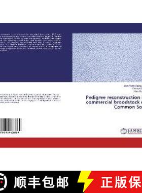 预订 Pedigree reconstruction in commercial broodstock of Common Sole [9783659478642]