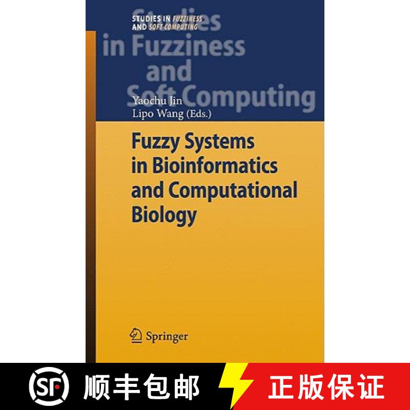 【3-4周达】Fuzzy Systems in Bioinformatics and Computational Biology [9783540899679]