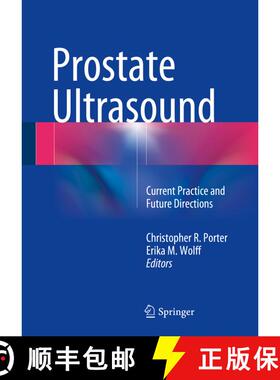 【3-4周达】Prostate Ultrasound : Current Practice and Future Directions [9781493919475]