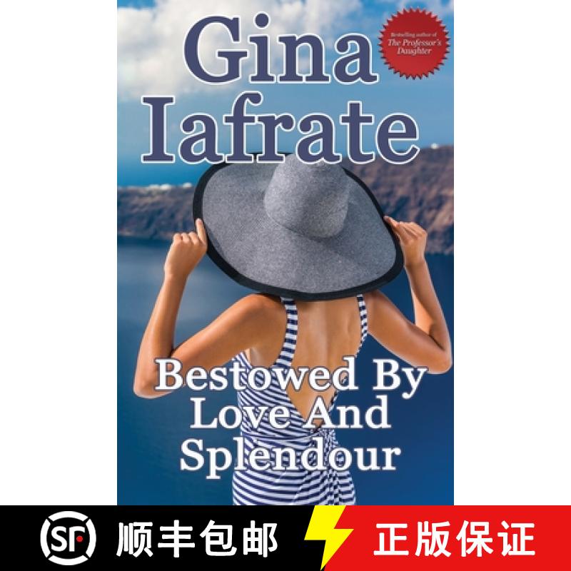 【2-3周达】Bestowed By Love And Splendour [9781775240723]