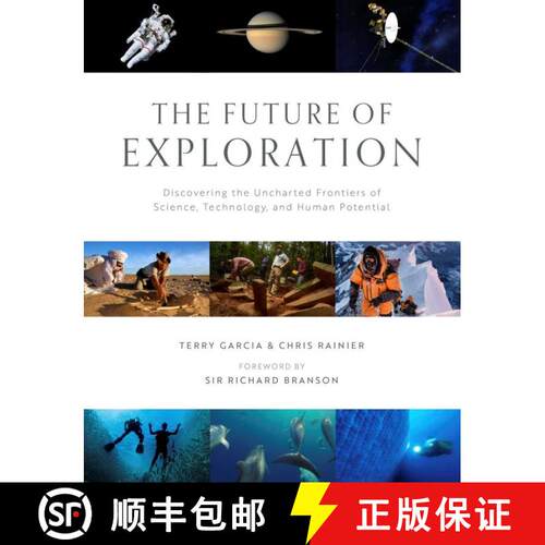 【3-4周达】精装 The Future of Exploration: Discovering the Uncharted Frontiers of Science, Technology... [9781647229177]