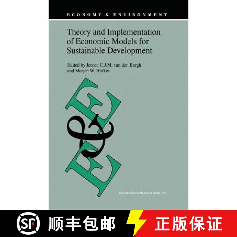 【3-4周达】Theory and Implementation of Economic Models for Sustainable Development [9789048150144]