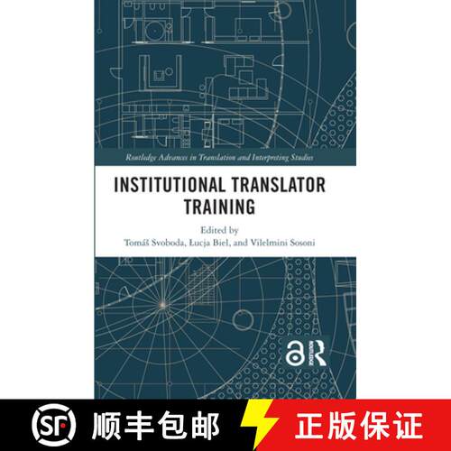 【3-4周达】精装 Institutional Translator Training [9781032125756]