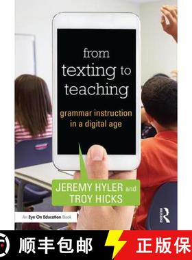 【3-4周达】From Texting to Teaching: Grammar Instruction in a Digital Age [9781138949287]