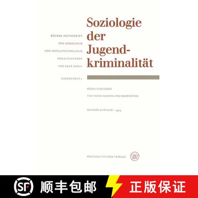 【3-4周达】Soziologie der Jugendkriminalität (6. Auflage 1957) [9783531110844]